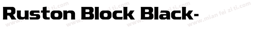 Ruston Block Black字体转换